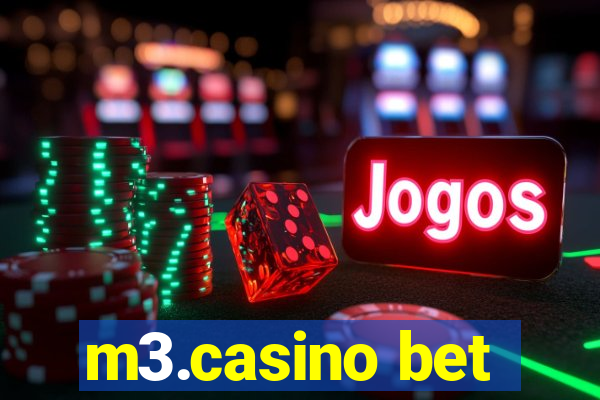 m3.casino bet